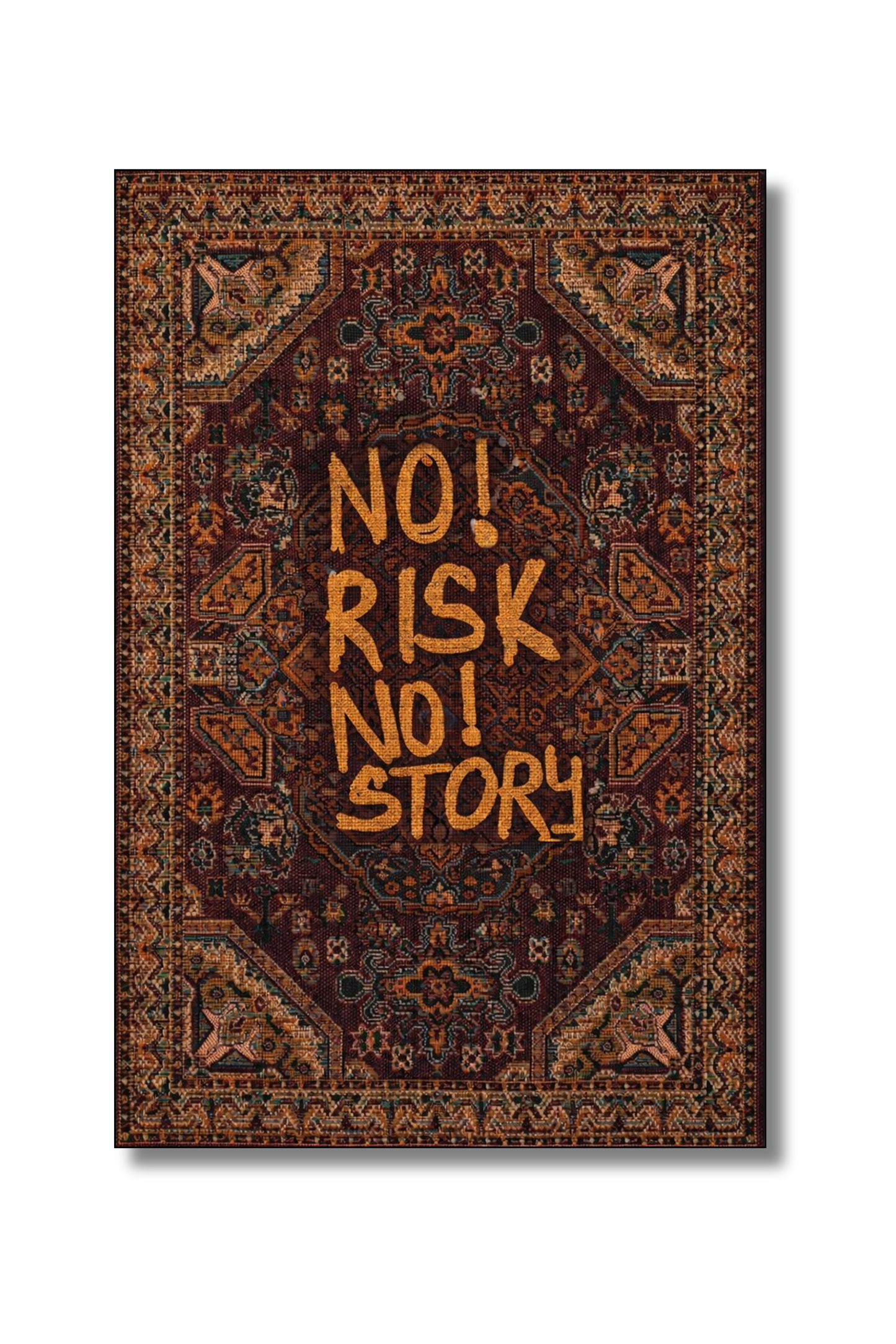 No Risk No Story Halı
